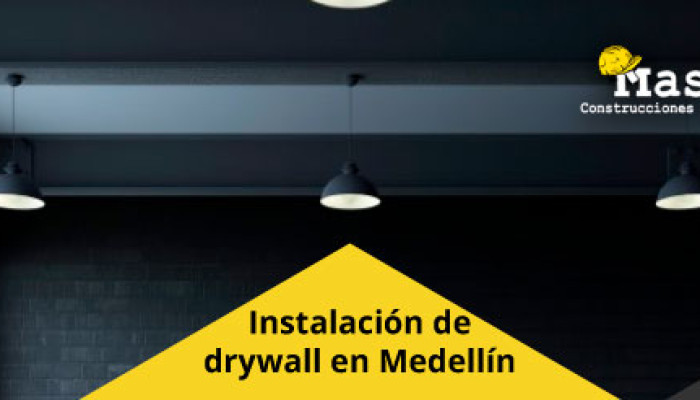 Encuentra excelentes resultados de la instalación de drywall en Medellín